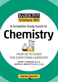 Cover Barron's Science 360: A Complete Study Guide to Chemistry with Online Practice