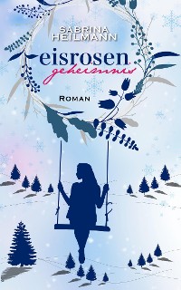 Cover Eisrosengeheimnis