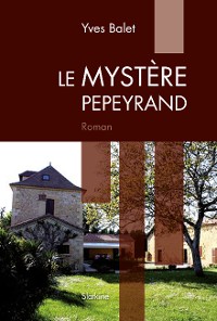 Cover Le Mystère Pepeyrand