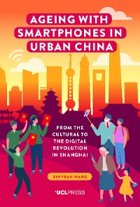 Cover Ageing with Smartphones in Urban China