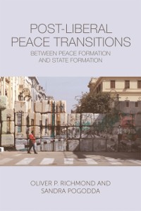 Cover Post-Liberal Peace Transitions