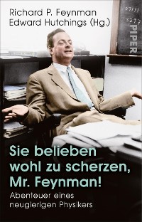 Cover Sie belieben wohl zu scherzen, Mr. Feynman!