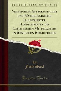 Cover Verzeichnis Astrologischer und Mythologischer Illustrierter Handschriften des Lateinischen Mittelalters in Römischen Bibliotheken
