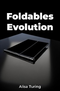 Cover Foldables Evolution