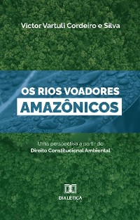 Cover Os Rios Voadores Amazônicos