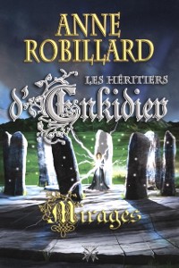 Cover Les Héritiers d''Enkidiev 09  Mirages