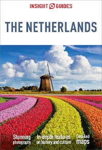 Cover Insight Guides The Netherlands: Travel Guide eBook