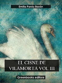 Cover El cisne de Vilamorta Vol III