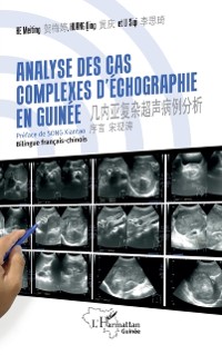 Cover Analyses des cas complexes d'echographie en Guinee