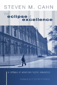 Cover The Eclipse of Excellence