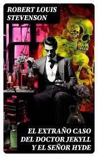 Cover El extraño caso del doctor Jekyll y el señor Hyde