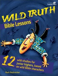 Cover Wild Truth Bible Lessons