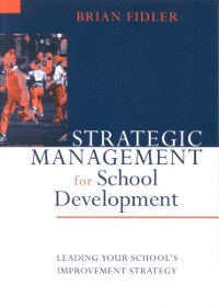 Cover Strategic Management for School Development