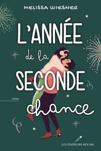 Cover L'annee de la seconde chance