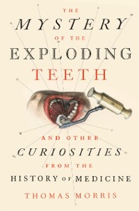 Cover Mystery of the Exploding Teeth