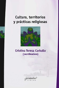 Cover Cultura, territorios y prácticas religiosas