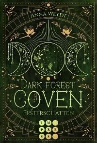 Cover Dark Forest Coven. Elsterschatten