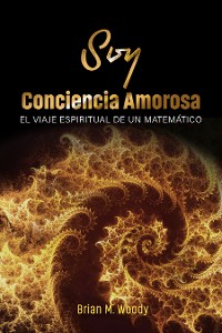 Cover Soy conciencia amorosa