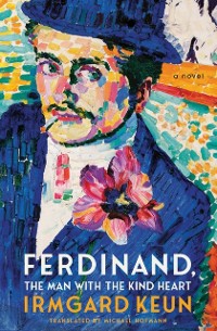 Cover Ferdinand, The Man with the Kind Heart