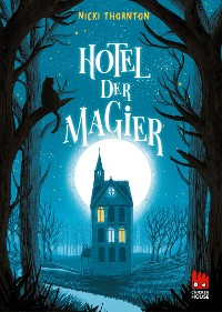 Cover Hotel der Magier (Hotel der Magier 1)