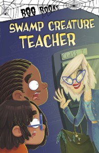 Cover Swamp Creature Teacher