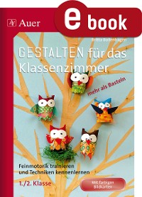 Cover Gestalten Klassenzimmer - mehr als Basteln 1/2