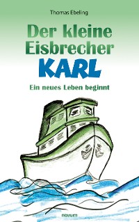 Cover Der kleine Eisbrecher Karl