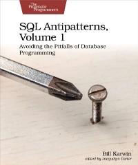Cover SQL Antipatterns, Volume 1