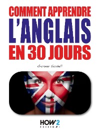 Cover Comment Apprendre l’Anglais en 30 Jours