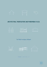 Cover Architectural Theorisations and Phenomena in Asia
