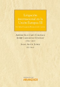 Cover Litigación internacional en la Unión Europea III