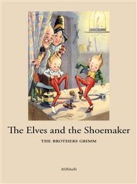 Cover The Elves and the Shoemaker