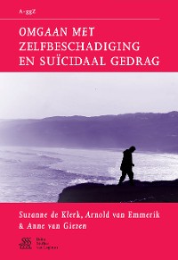 Cover Omgaan met zelfbeschadiging en suïcidaal gedrag