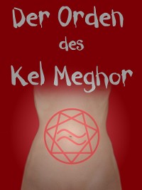 Cover Der Orden des Kel Meghor