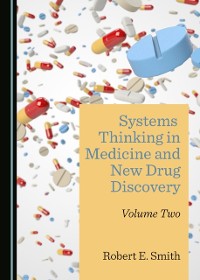 Cover Systems Thinking in Medicine and New Drug Discovery