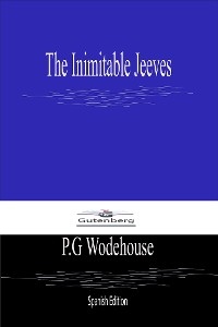 Cover The Inimitable Jeeves (Spanish Edition)