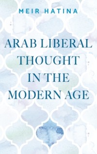 Cover Arab liberal thought in the modern age