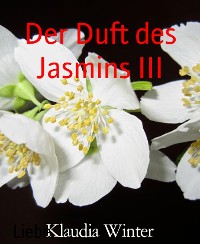 Cover Der Duft des Jasmins III