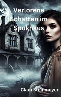 Cover Verlorene Schatten im Spukhaus