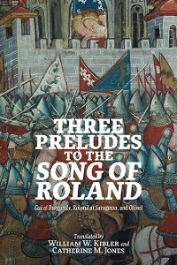Cover Three Preludes to the <i> Song of Roland</i>