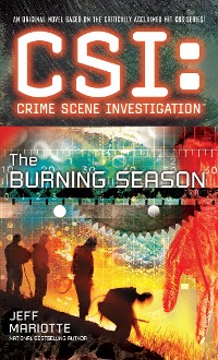 Cover CSI: Crime Scene Investigation: The Burning Season