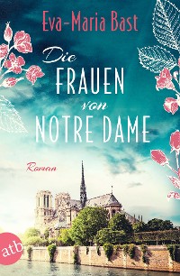 Cover Die Frauen von Notre Dame