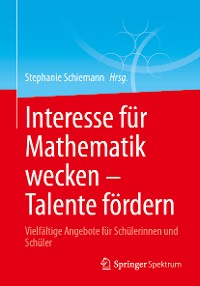 Cover Interesse für Mathematik wecken – Talente fördern