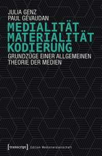 Cover Medialität, Materialität, Kodierung