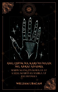 Cover Ang Lihim na Karunungan ng Abracadabra