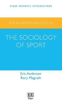 Cover Advanced Introduction to the Sociology of Sport