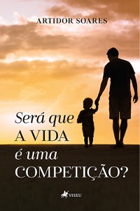 Cover Será que a vida é uma competição?