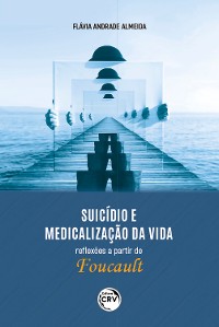 Cover Suicídio e medicalização da vida