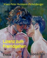 Cover Lizenz zum Fremdgehen