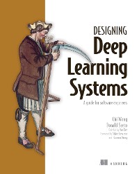 Cover Designing Deep Learning Systems